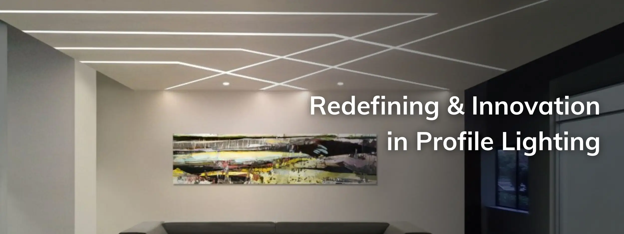 Redefining & Innovation in profile lighting